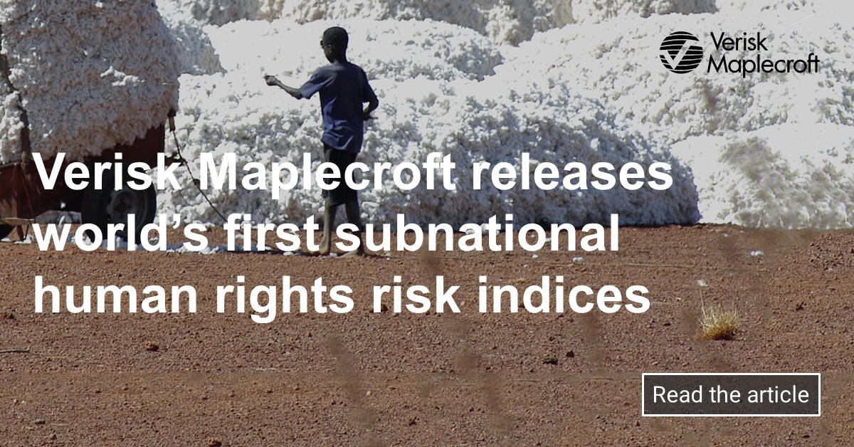 Maplecroft Riskmap Verisk Maplecroft Releases World’s First Subnational Human Rights Risk ...